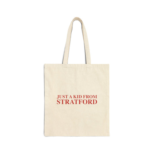 Just a kid from Stratford Cotton Canvas Tote Bag
