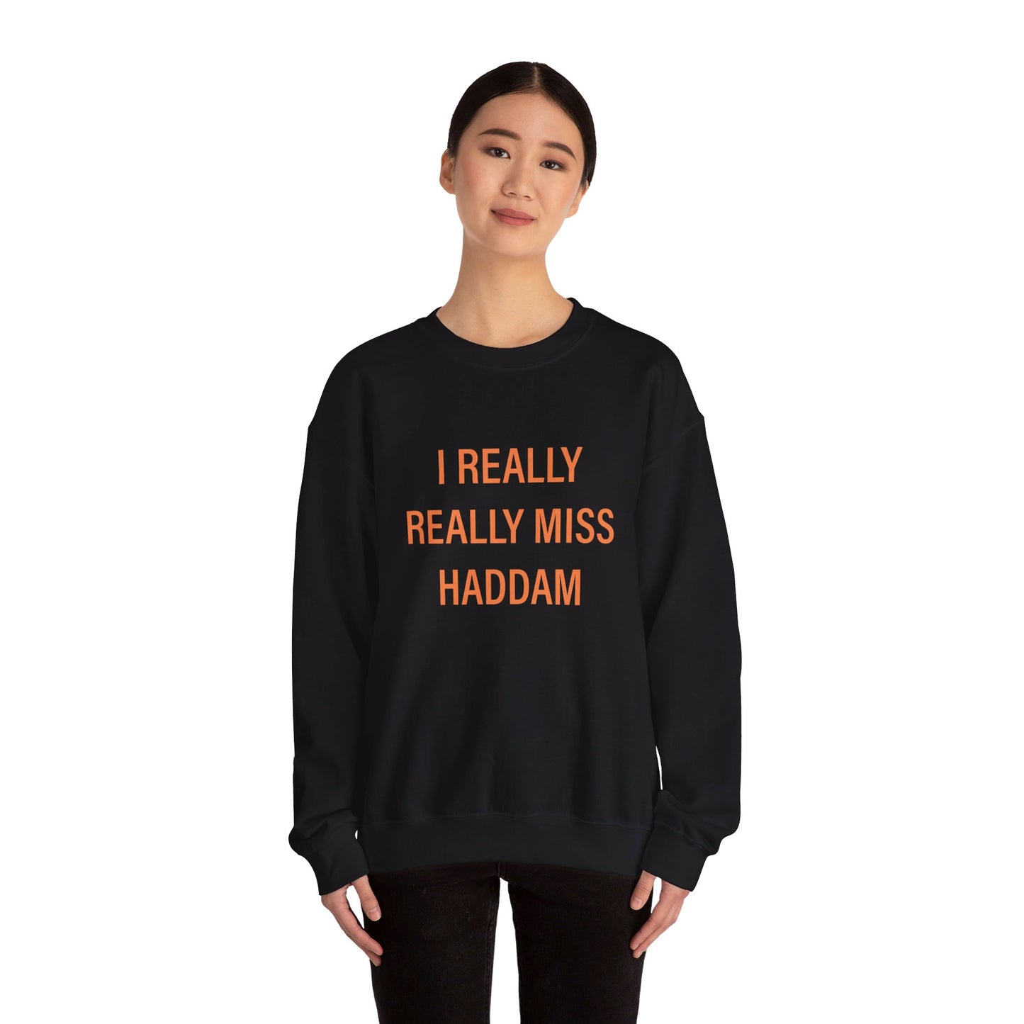 I Really Really Miss Haddam Unisex Heavy Blend™ Crewneck Sweatshirt