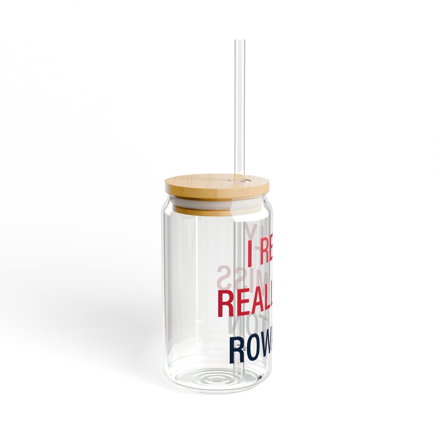 I Really Really Miss Rowayton Sipper Glass, 16oz
