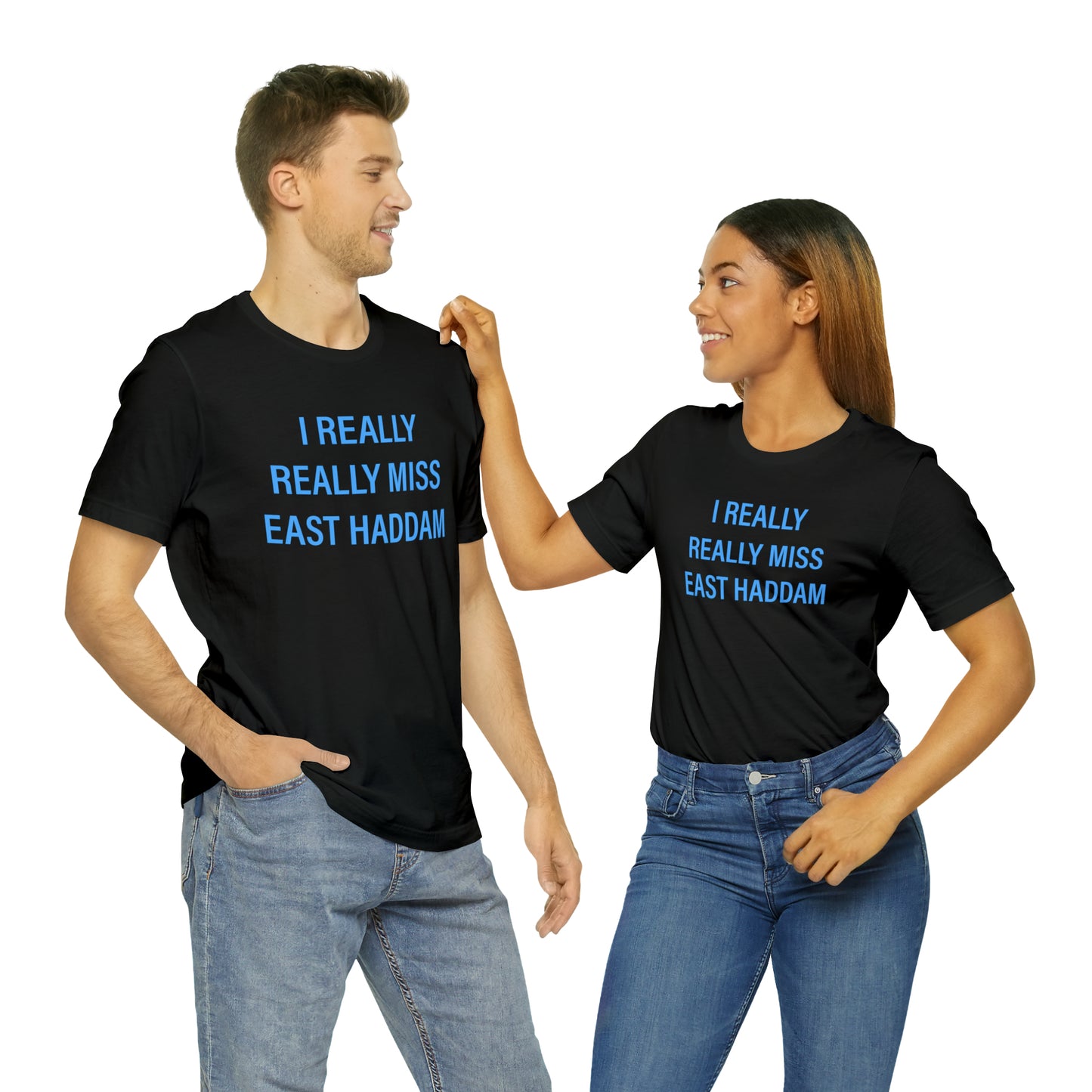 I Really Really Miss East Haddam Unisex Jersey Short Sleeve Tee Shirt