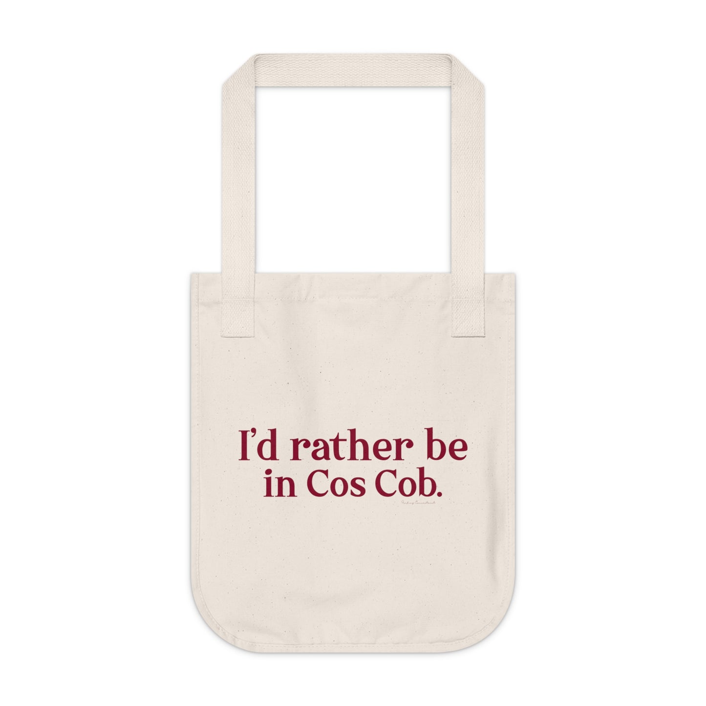 I’d rather be in Cos Cob Organic Canvas Tote Bag