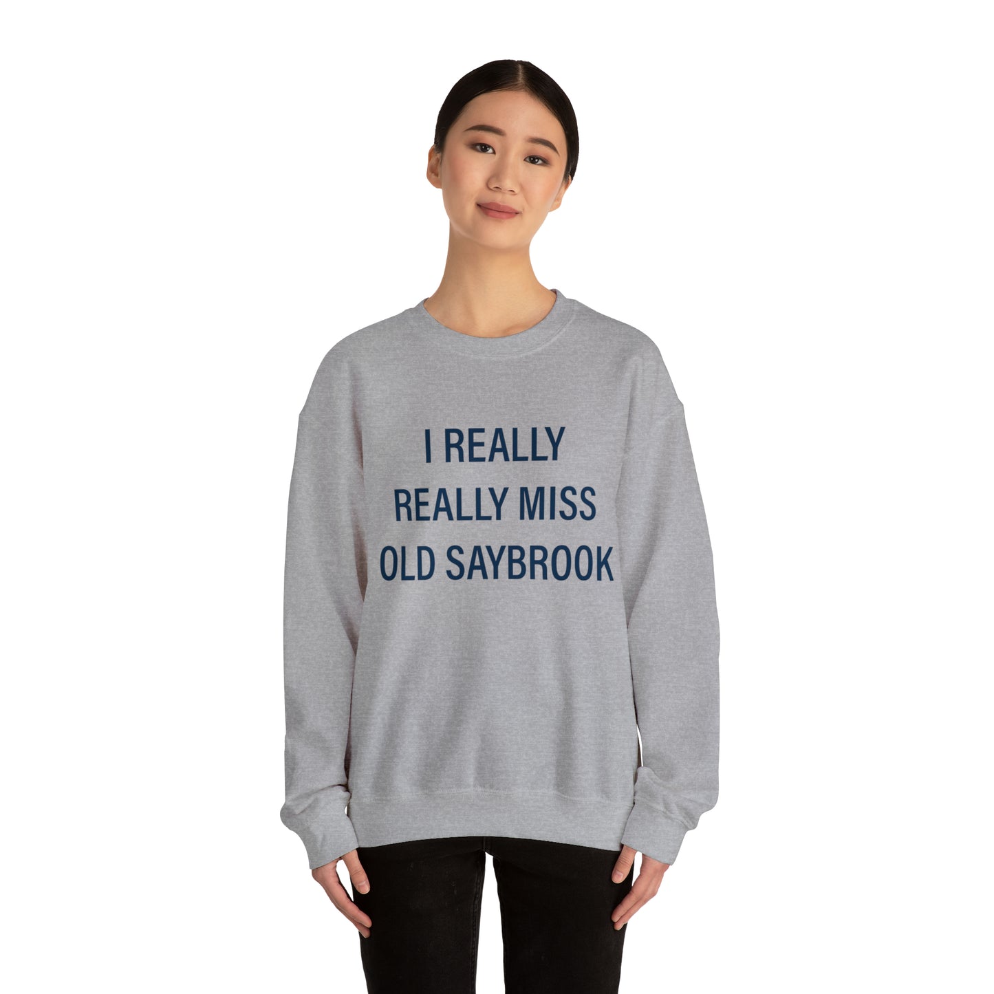 I Really Really Miss Old Saybrook Unisex Heavy Blend™ Crewneck Sweatshirt (blue)