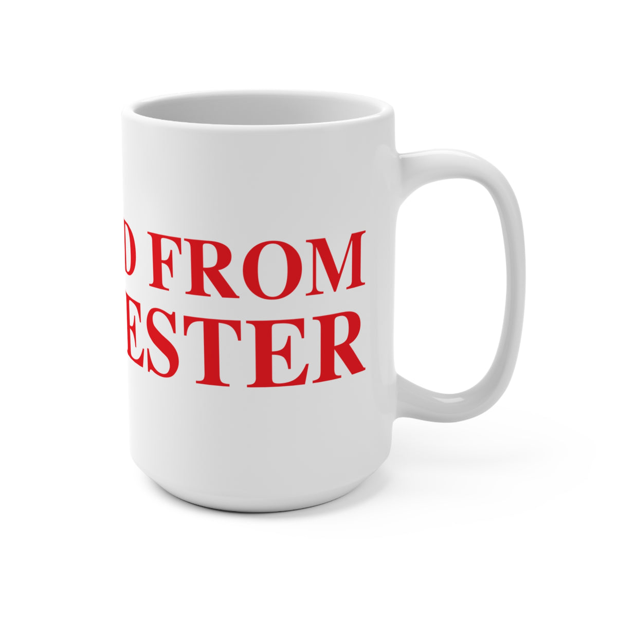 Just a kid from Manchester Mug 15oz
