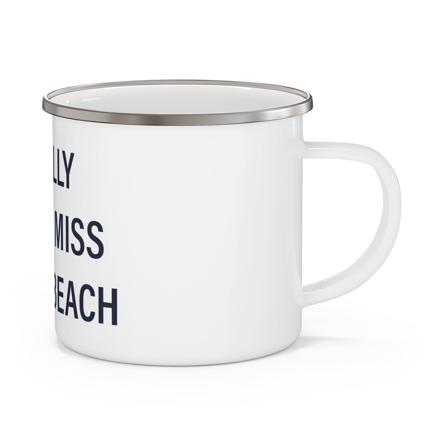 I Really Really Miss Compo Beach Enamel Camping Mug