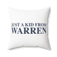 Just a kid from Warren Polyester Square Pillow