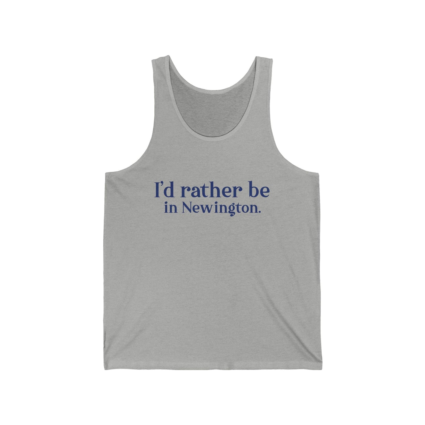 I'd rather be in Newington Unisex Jersey Tank
