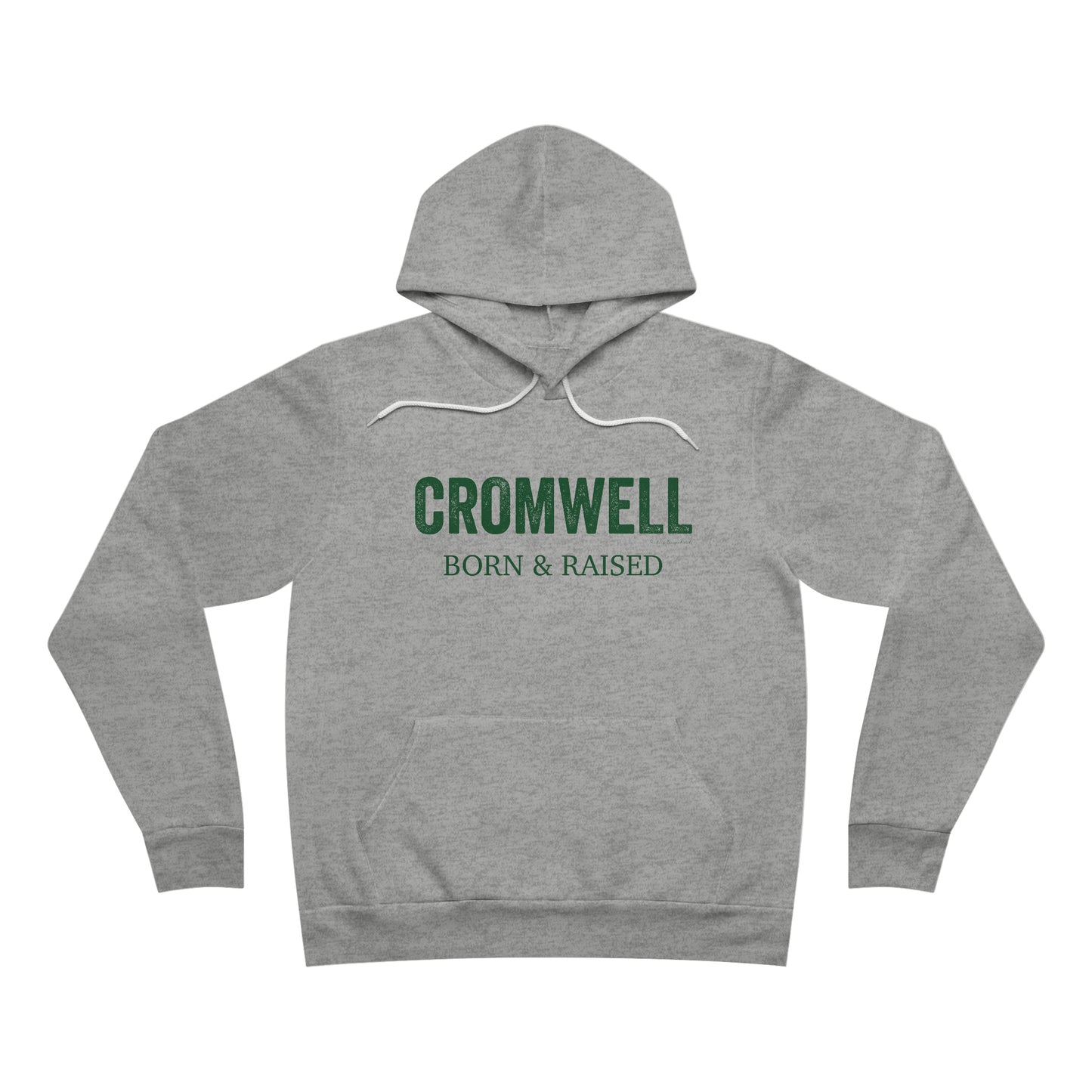 Cromwell Born & Raised Unisex Sponge Fleece Pullover Hoodie (green)