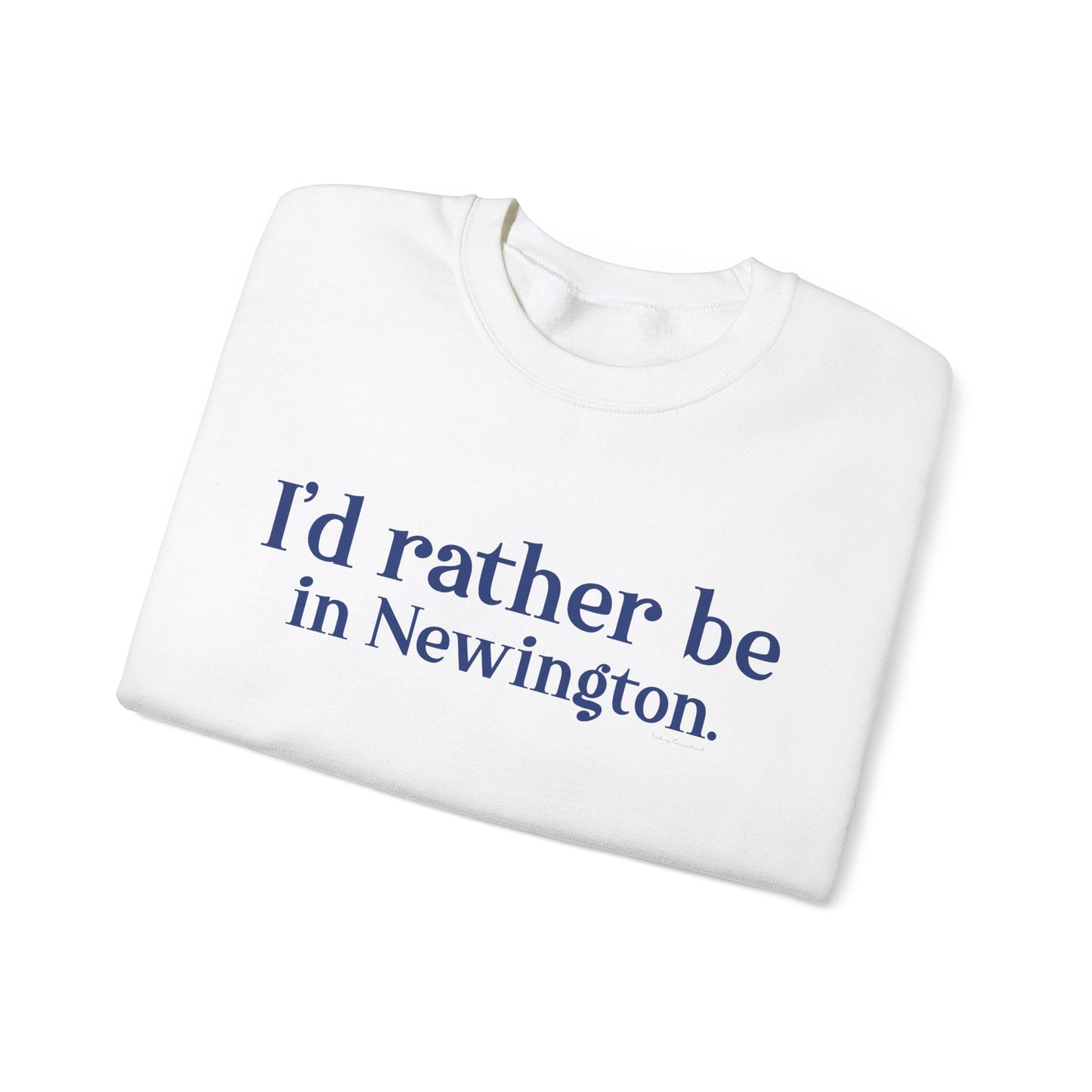 I'd rather be in Newington Unisex Heavy Blend™ Crewneck Sweatshirt