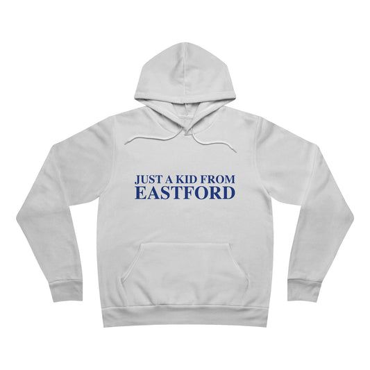 Just a kid from Eastford Unisex Sponge Fleece Pullover Hoodie