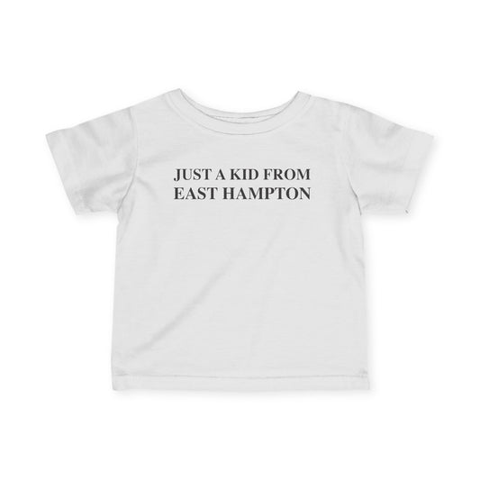 Just a kid from East Hampton Infant Fine Jersey T-Shirt
