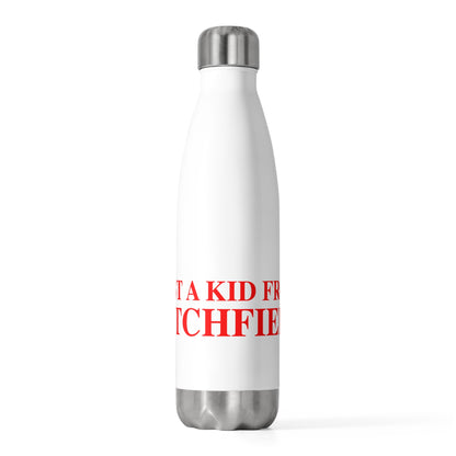 Just a kid from Litchfield 20 oz Insulated Bottle