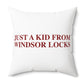 Just a kid from Windsor Locks Polyester Square Pillow