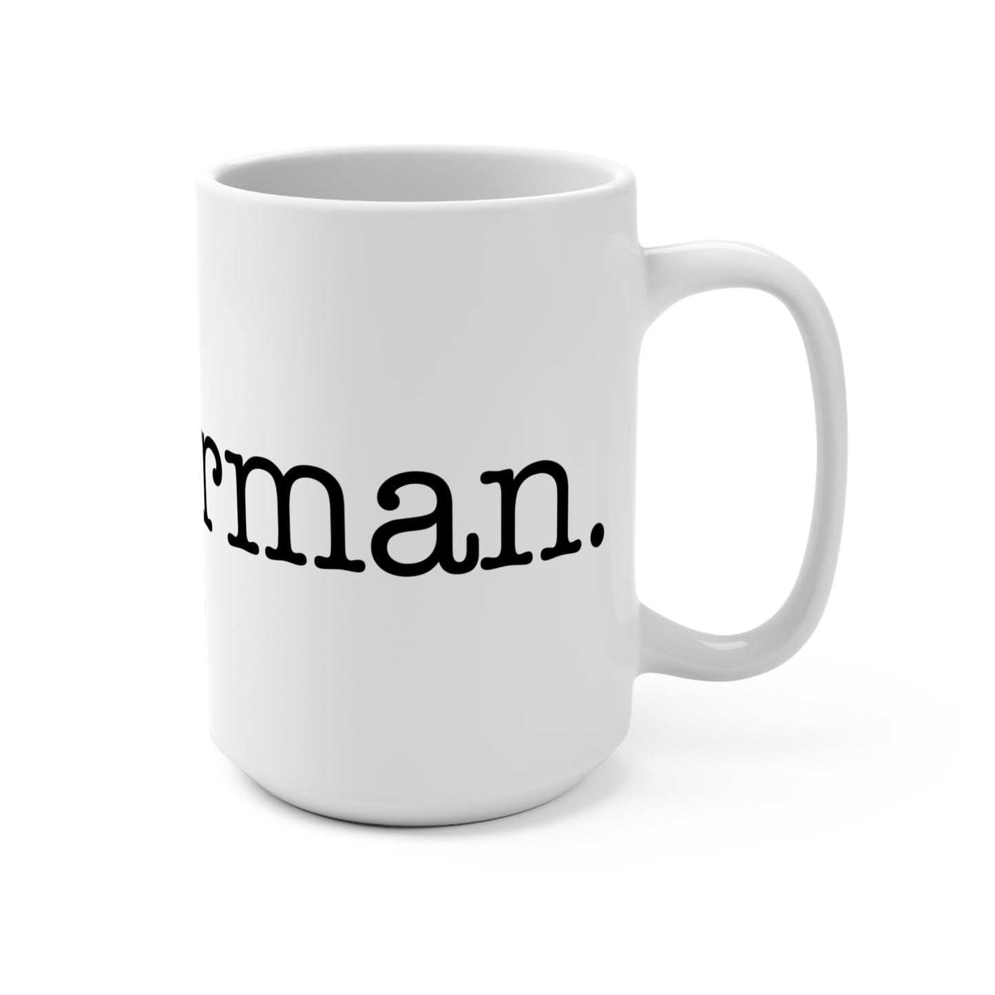 I Heart Sherman. Mug 15oz
