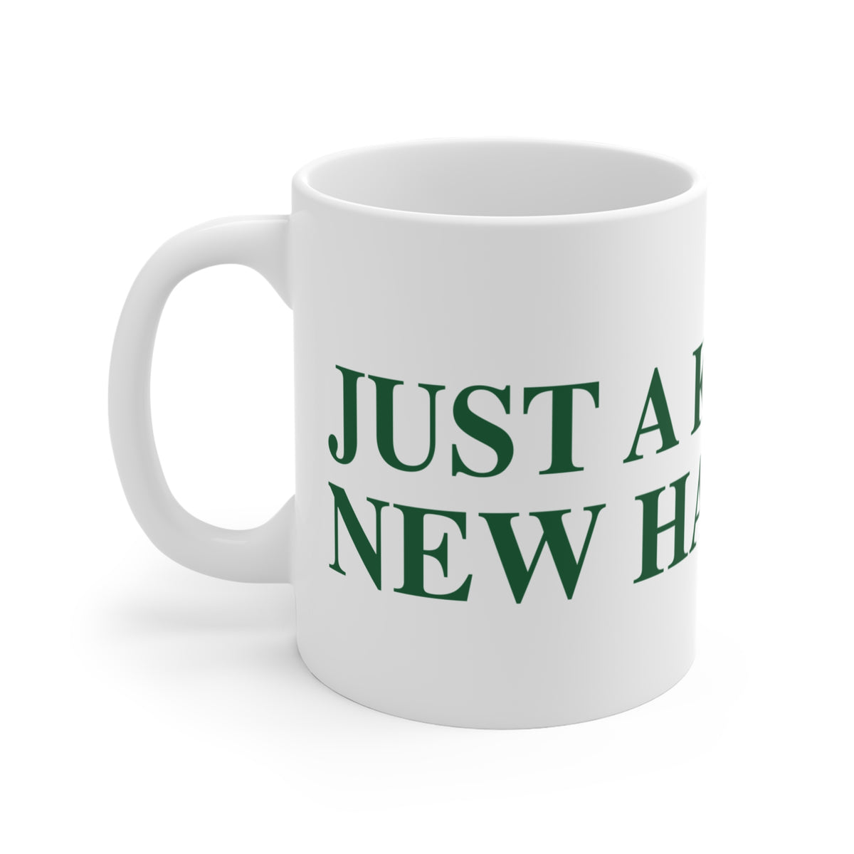 Just a kid from New Hartford  Mug 11oz