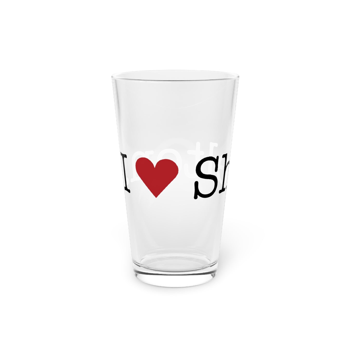 I Heart Shelton. Pint Glass, 16oz