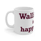 Wallingford is My Happy Place Mug 11oz