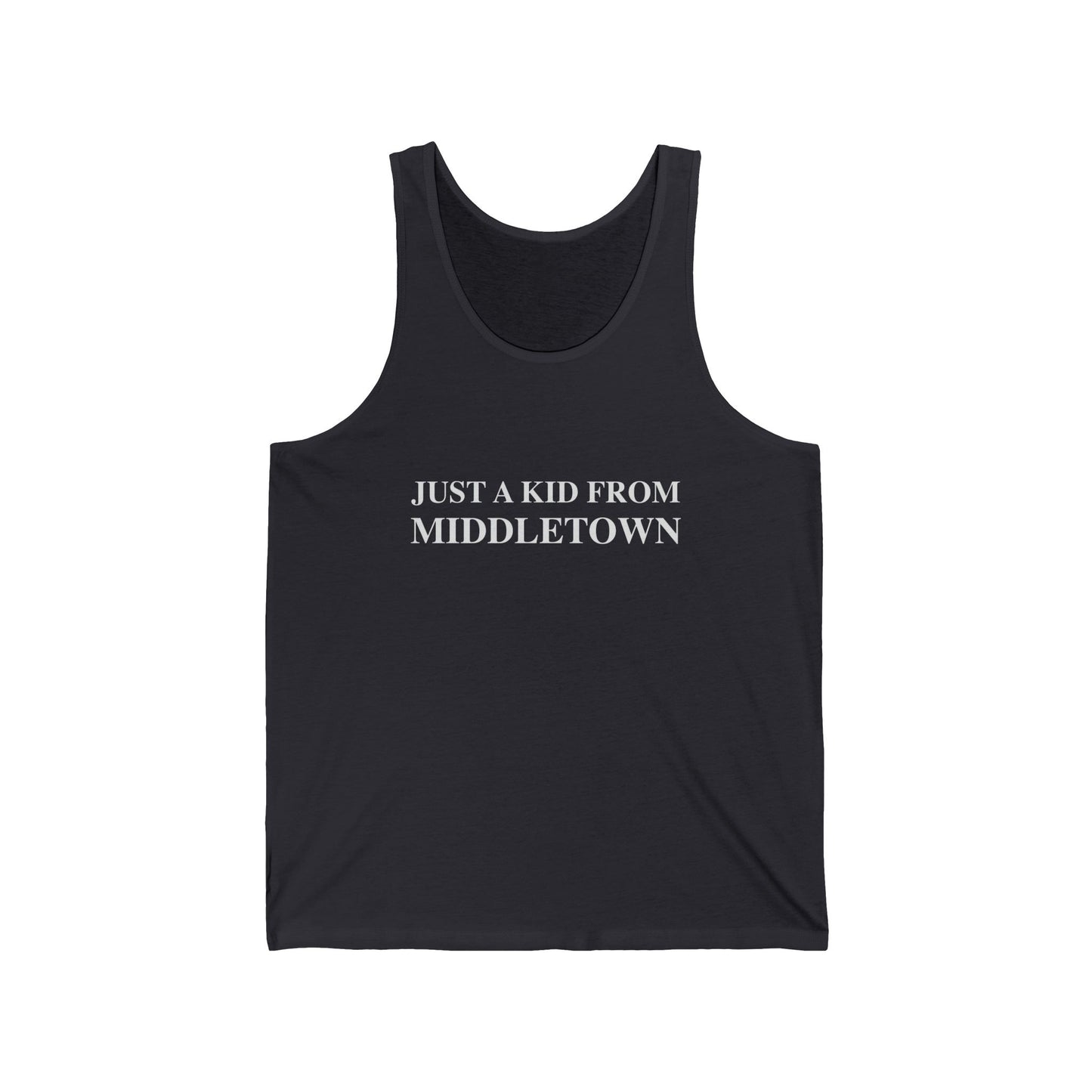 Just a kid from Middletown Unisex Jersey Tank