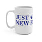 Just a kid from New Fairfield Mug 15oz