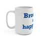 Brookfield Is My Happy Place Mug 15oz