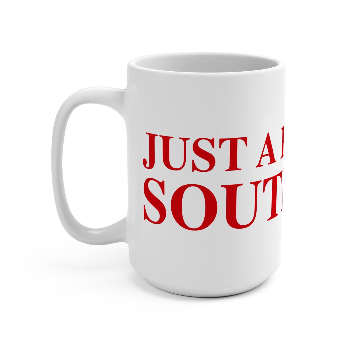 Just a kid from Southbury Mug 15oz