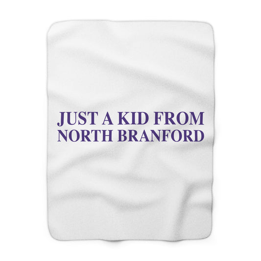 Just a kid from North Branford Sherpa Fleece Blanket