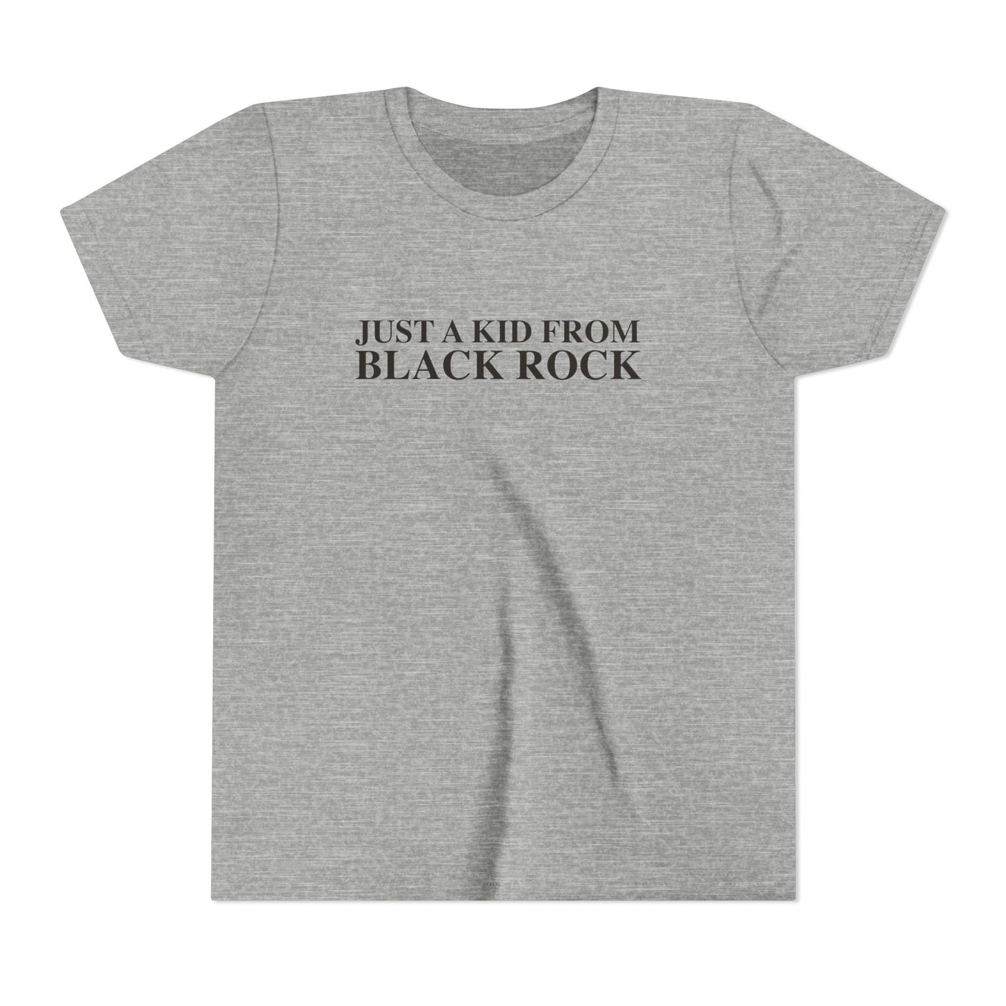 Just a kid from Black Rock Youth Short Sleeve T-Shirt