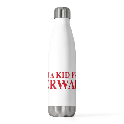 Just a kid from Norwalk 20oz Insulated Bottle