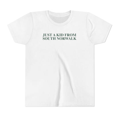 Just a kid from South Norwalk Youth Short Sleeve T-Shirt