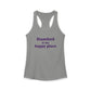 Stamford Is My Happy Place Women's Ideal Racerback Tank Top