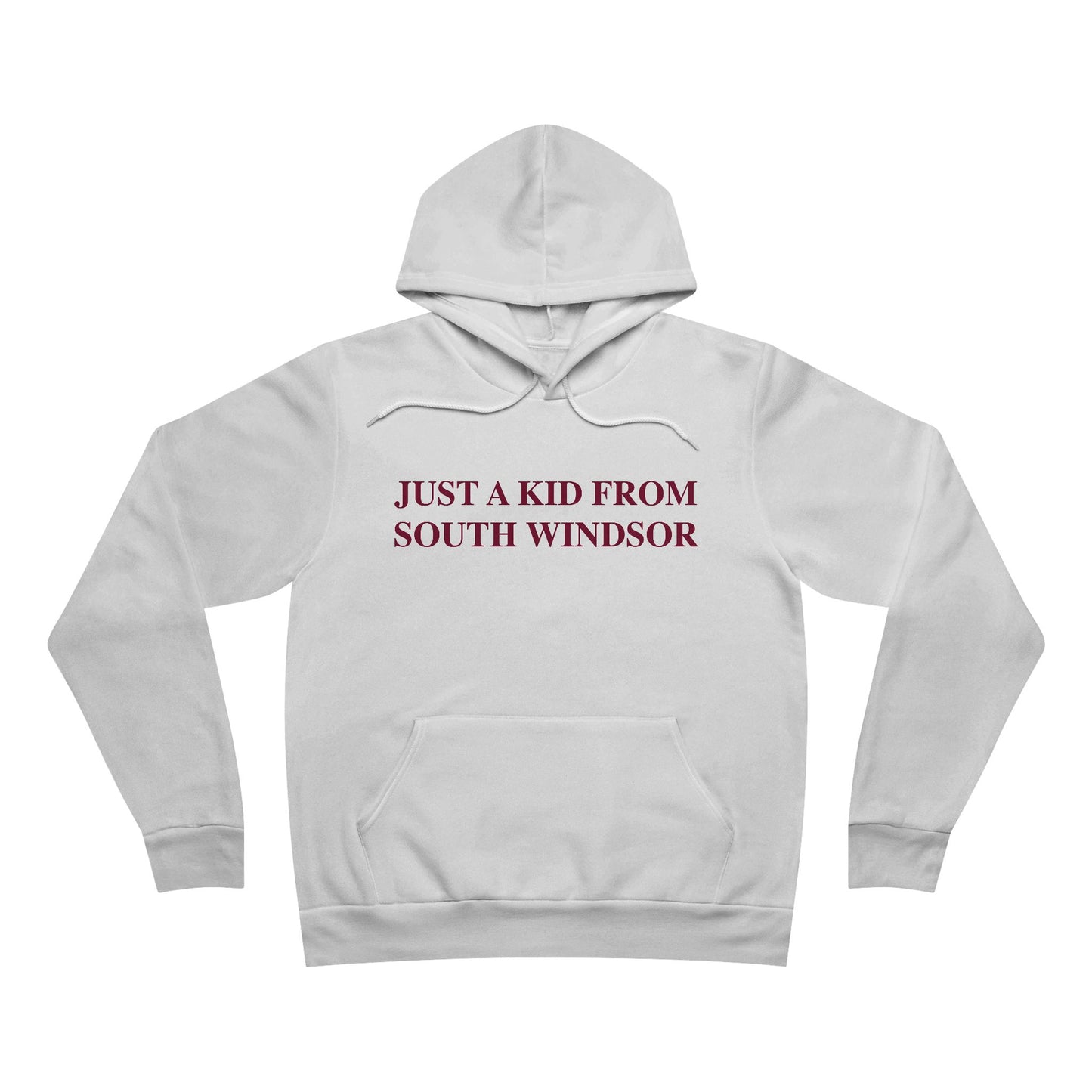 Just a kid from South Windsor Unisex Sponge Fleece Pullover Hoodie