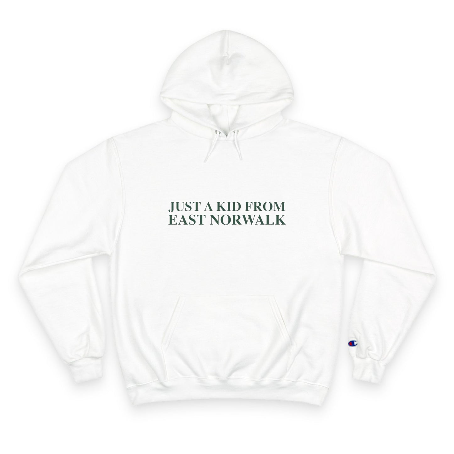 Just a kid from East Norwalk Champion Hoodie