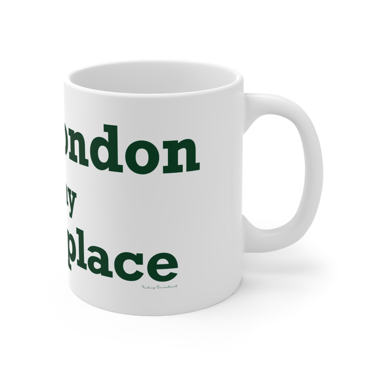 New London is My Happy Place Mug 11oz