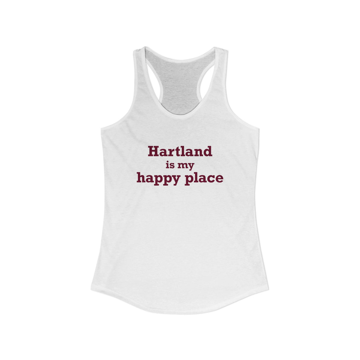 Hartland is My Happy Place Women's Ideal Racerback Tank Top