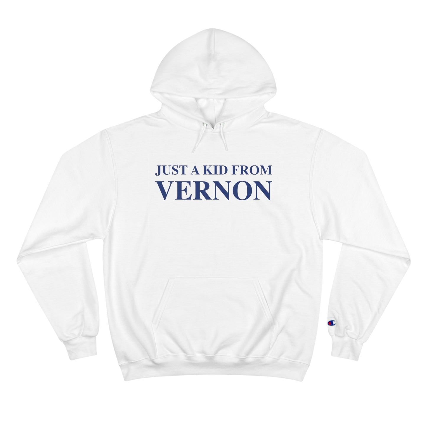 Just a kid from Vernon Champion Hoodie