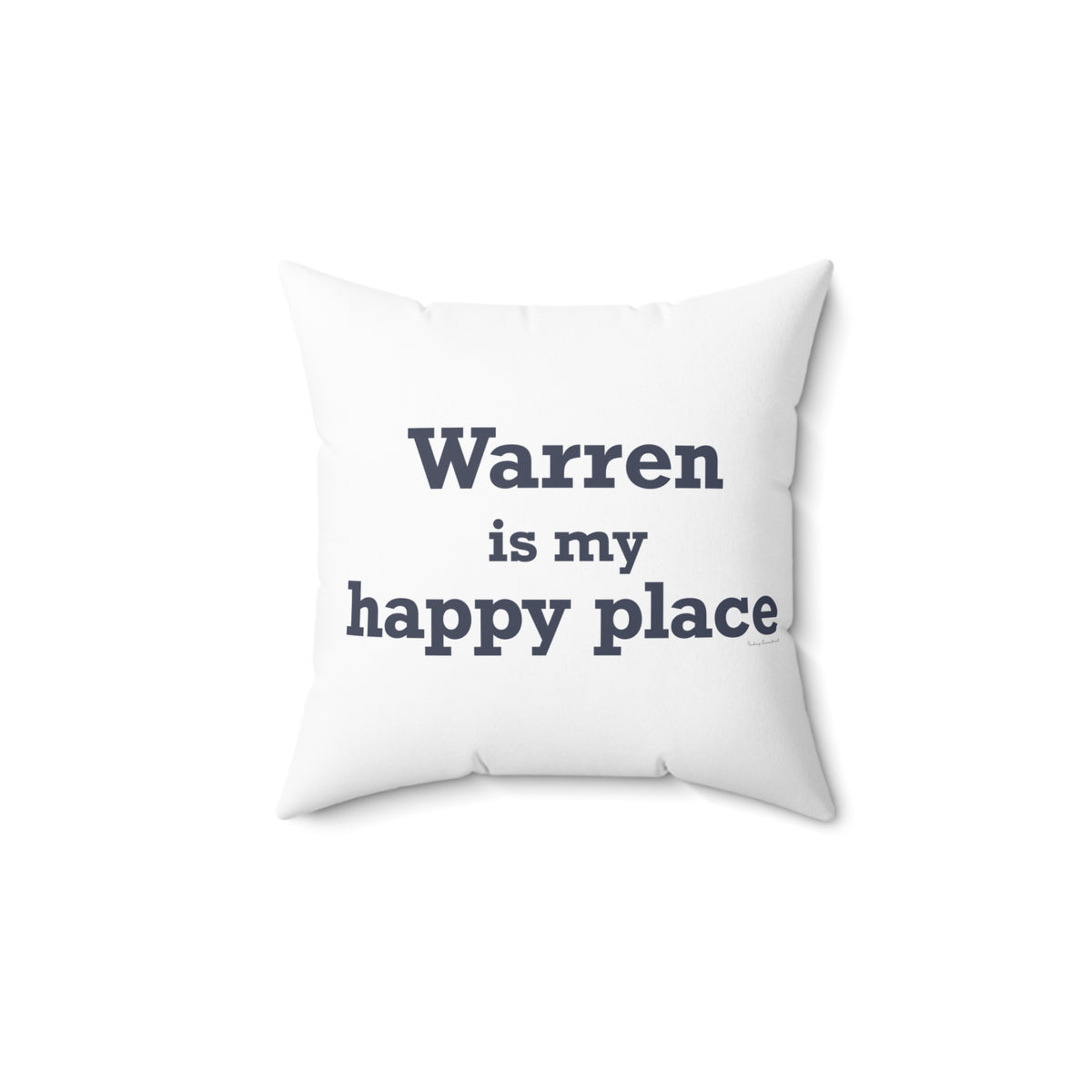 Warren is My Happy Place Polyester Square Pillow