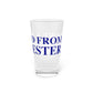 Just a kid from Colchester Pint Glass, 16oz