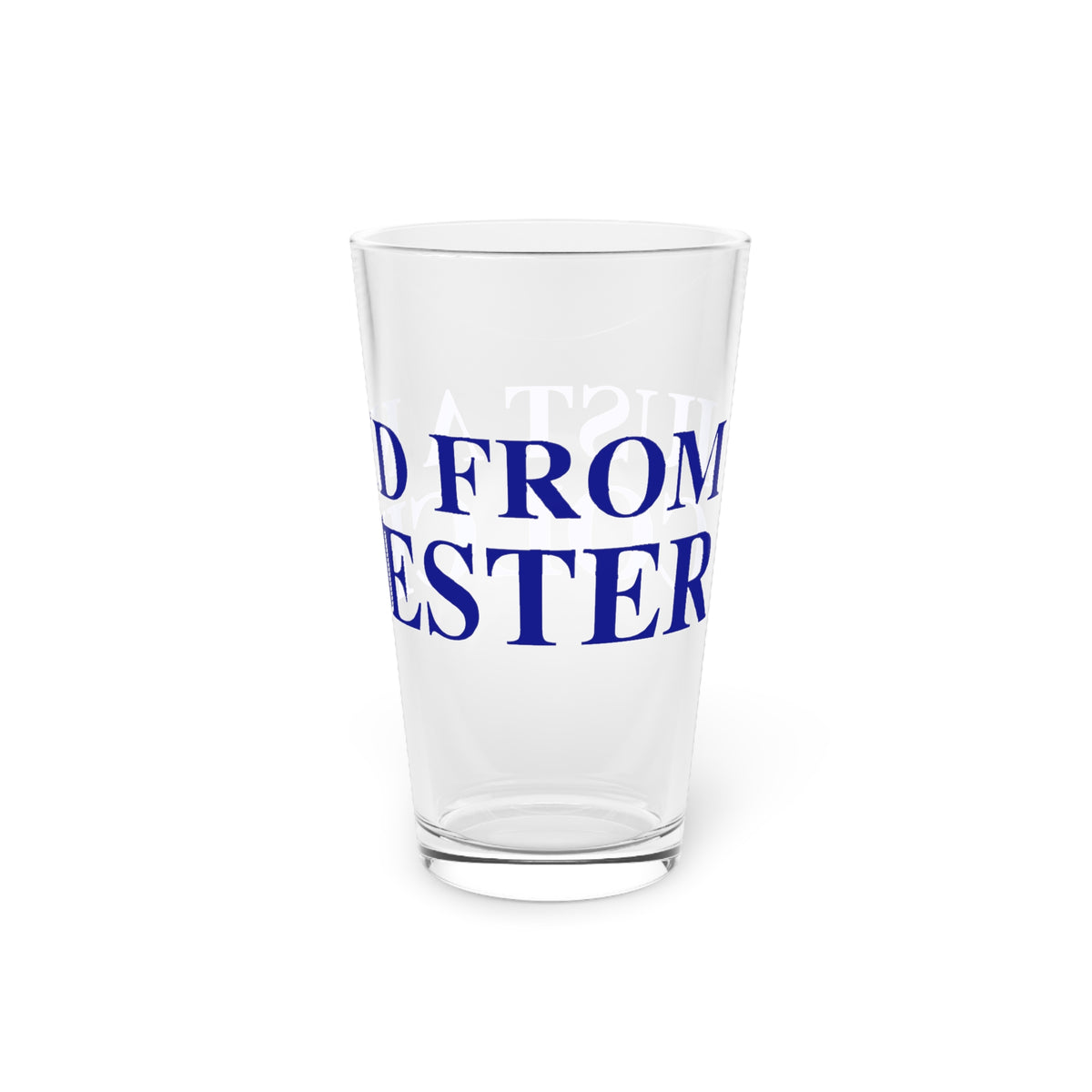 Just a kid from Colchester Pint Glass, 16oz