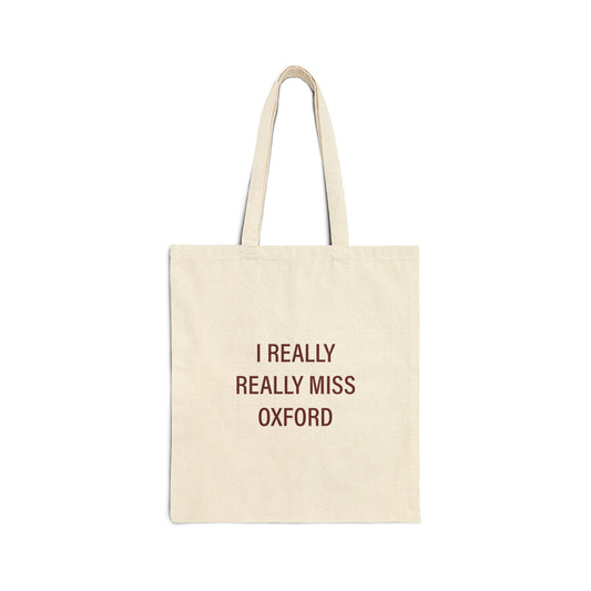 I Really Really Miss Oxford Zip Code Canvas Tote Bag