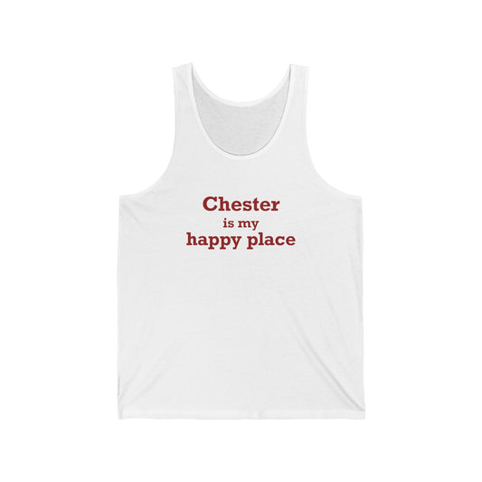 Chester is My Happy Place Unisex Jersey Tank Top