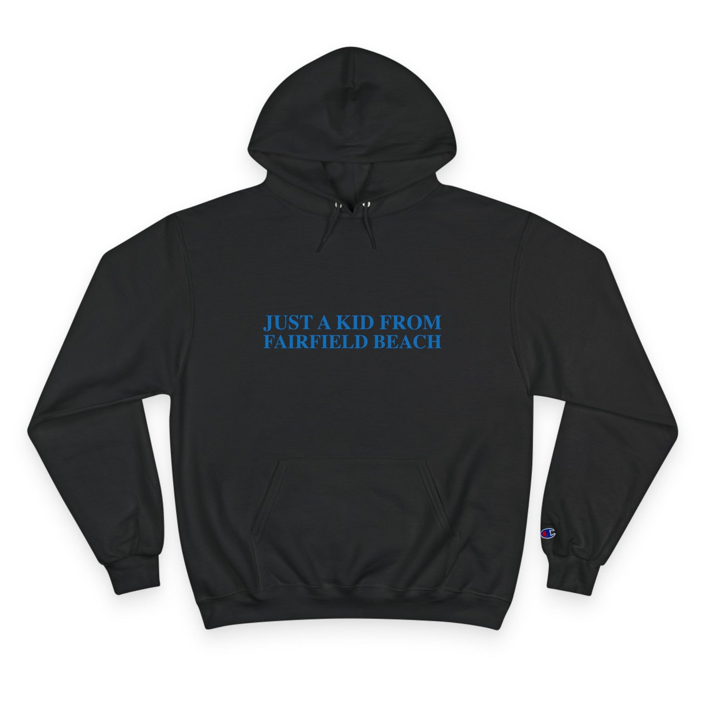 Just a kid from Fairfield Beach Champion Hoodie