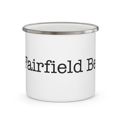 I Heart Fairfield Beach. Enamel Camping Mug