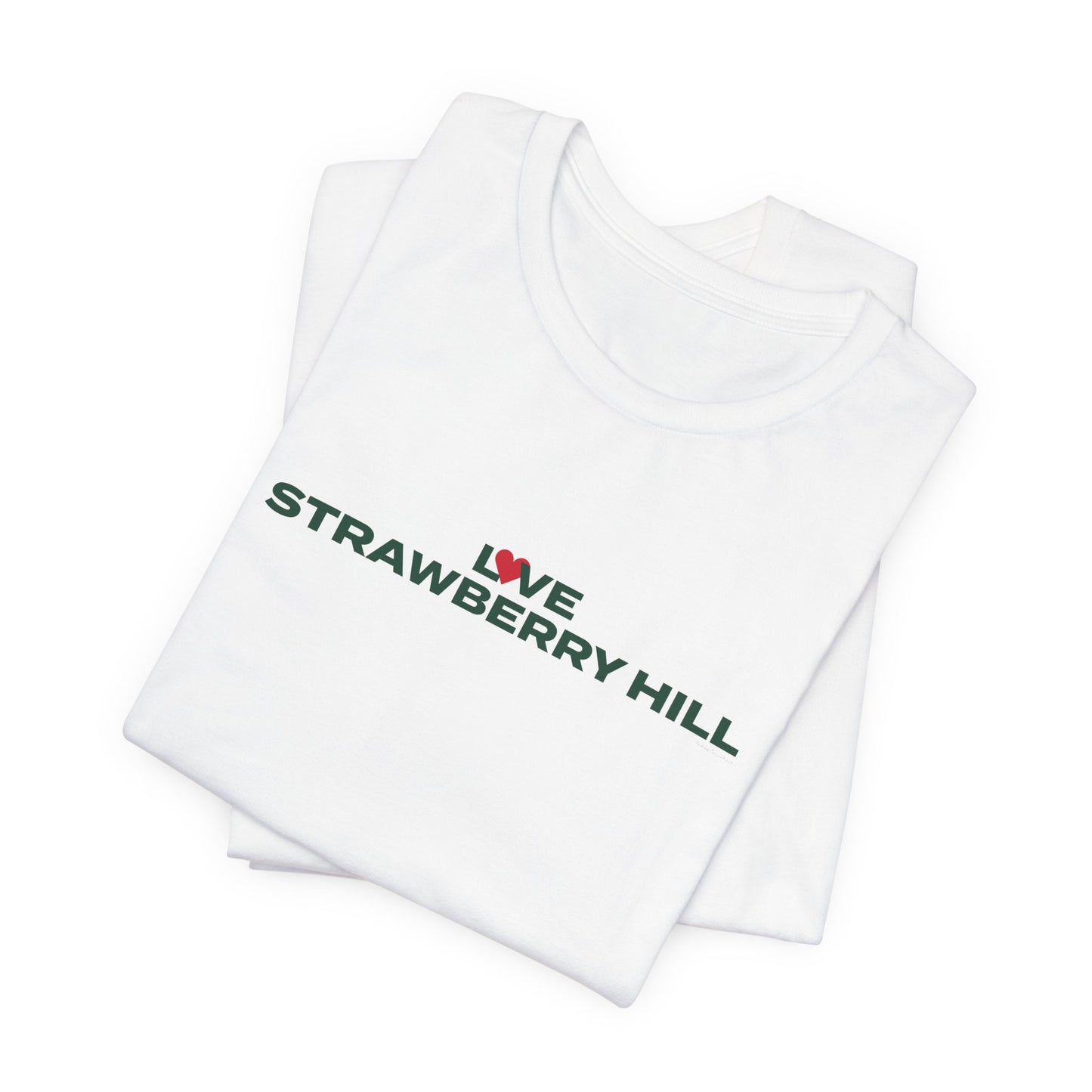 Love Strawberry Hill Unisex Jersey Short Sleeve T-Shirt