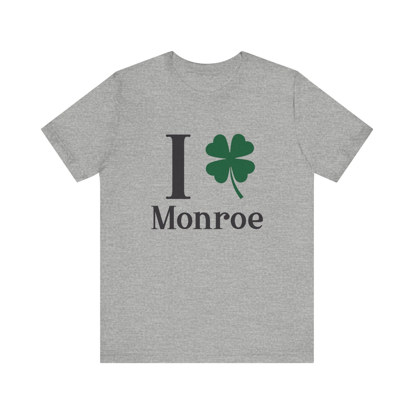 I Clover Monroe Unisex Jersey Short Sleeve Tee