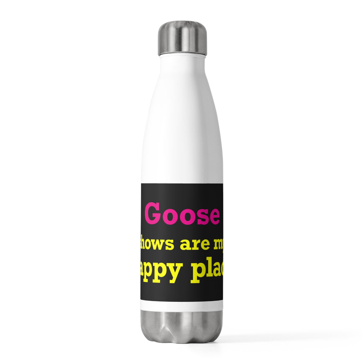 Goose Shows Are My Happy Place - Yellow & Pink 20oz Insulated Bottle