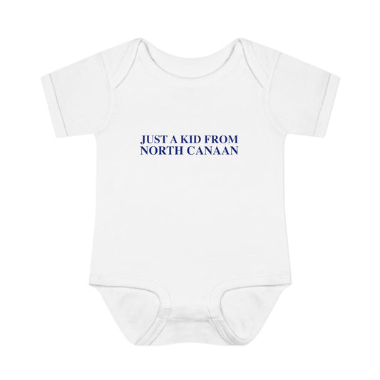Just a kid from North Canaan Infant Baby Rib Bodysuit