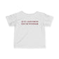 Just a kid from South Windsor Infant Fine Jersey T-Shirt