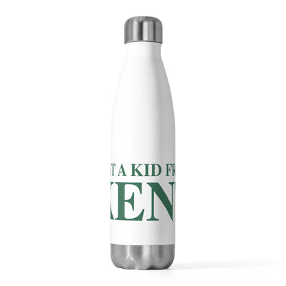 Just a kid from Kent 20 oz Insulated Bottle