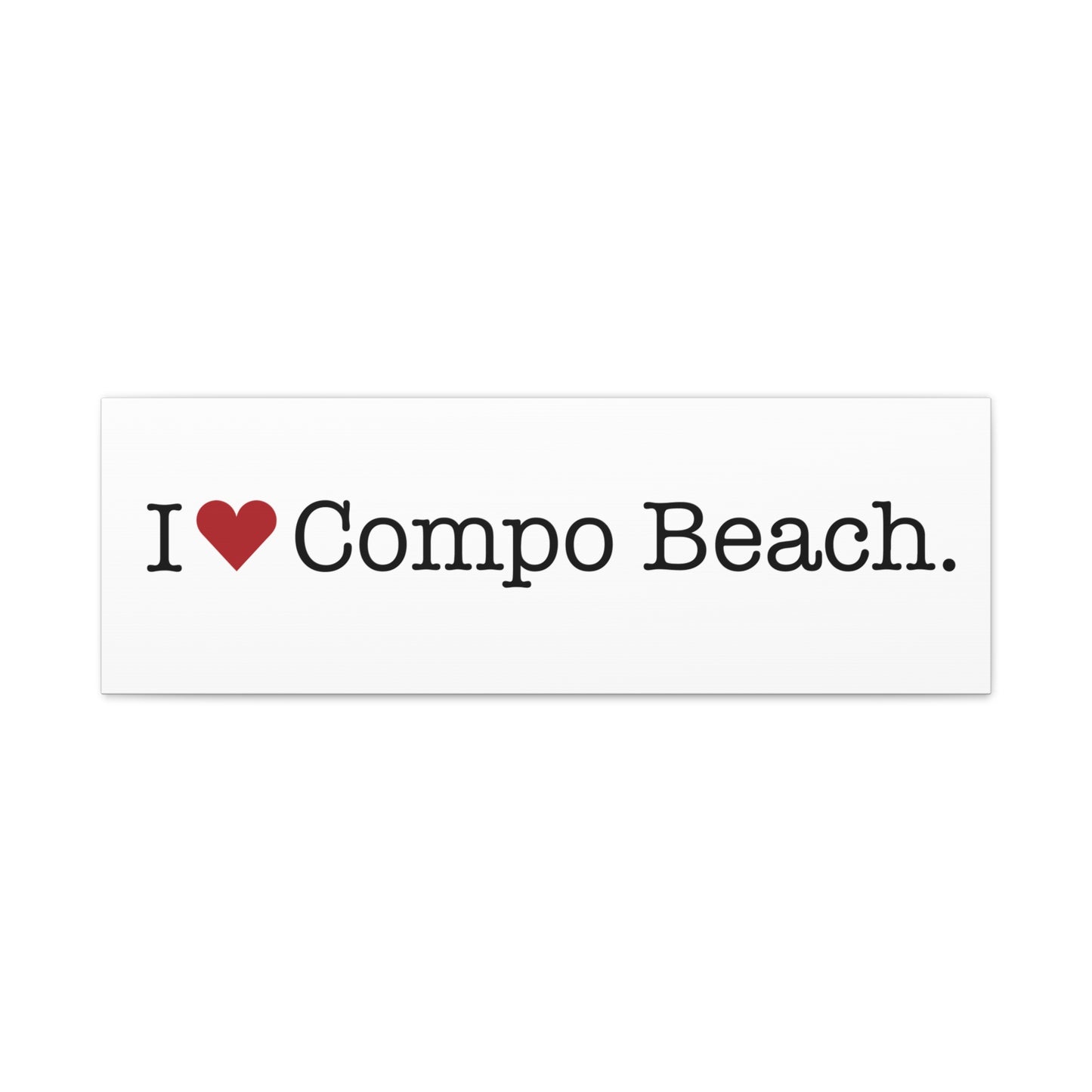 I Heart Compo Beach. Matte Canvas, Stretched, 1.25"