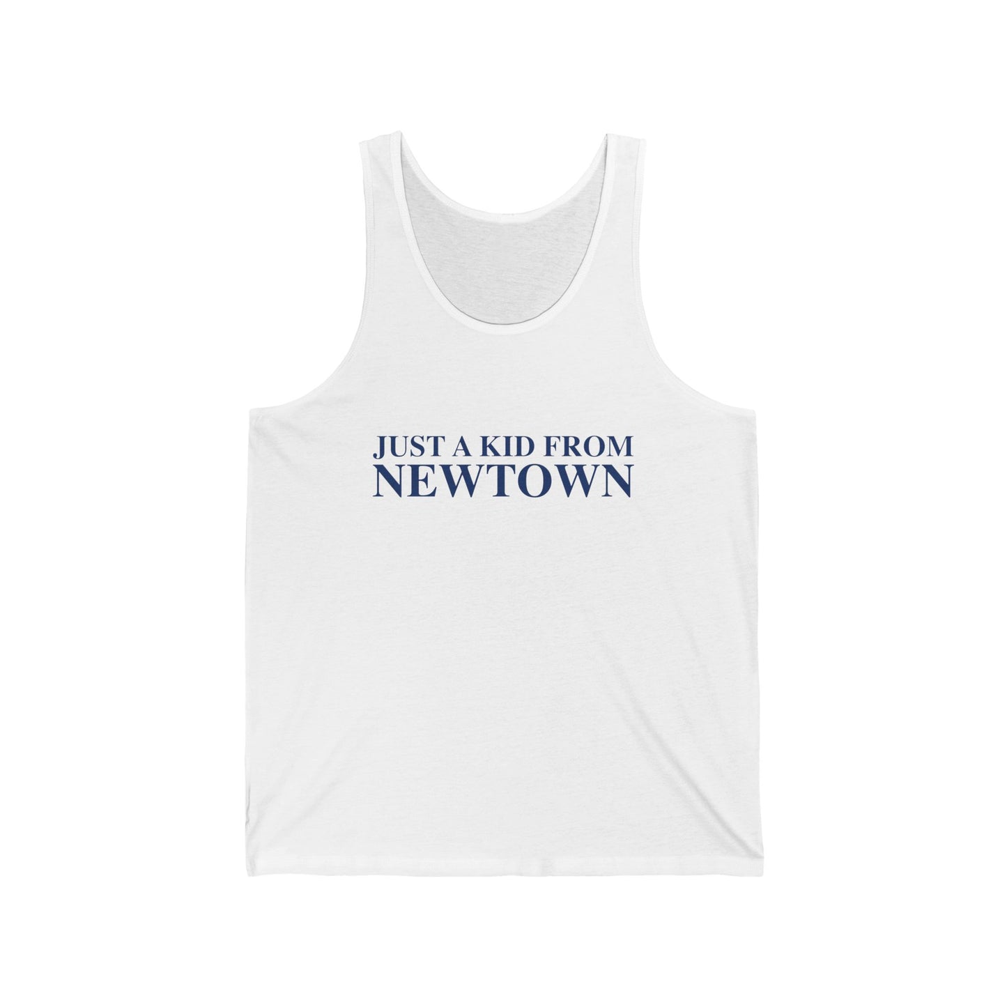 Just a kid from Newtown Unisex Jersey Tank Top