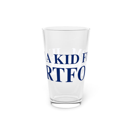 Just a kid from Hartford Pint Glass, 16oz